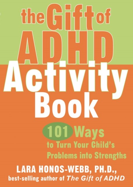 Gift of ADHD Activity Book, Lara Honos-Webb