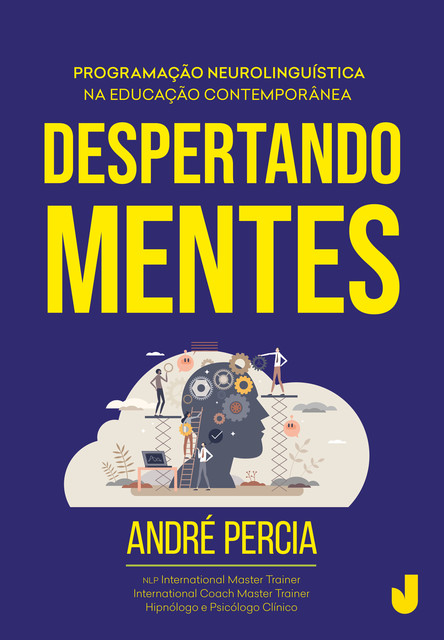 Despertando mentes, André Percia