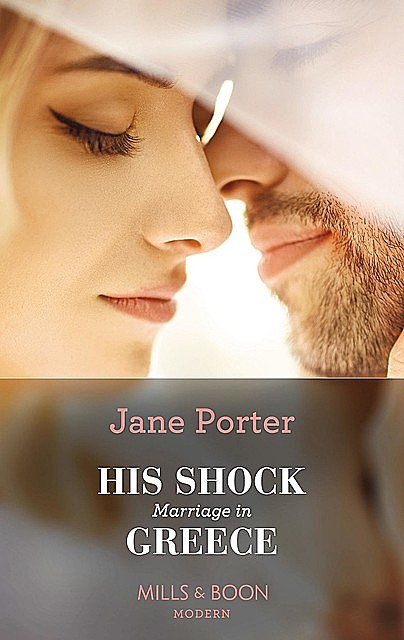 His Shock Marriage In Greece, Jane Porter