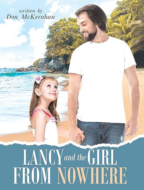 Lancy and the Girl From Nowhere, Don McKerahan