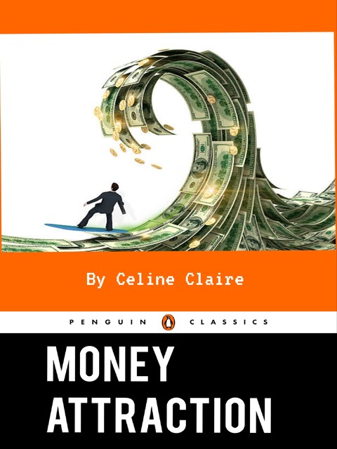 Money Attraction, Celine Claire