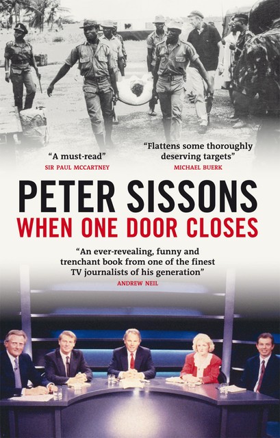 When One Door Closes, Peter Sissons
