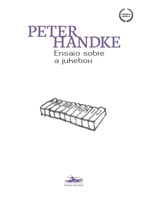 Ensaio sobre a Jukebox, Peter Handke