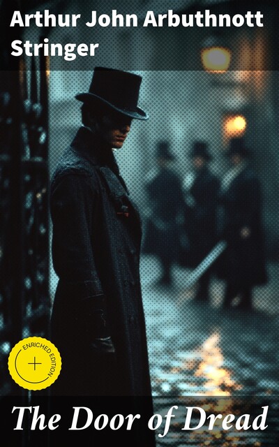 The Door of Dread, Arthur John Arbuthnott Stringer