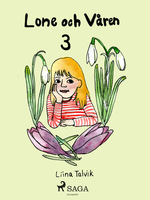 Lone och våren, Liina Talvik