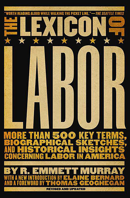 The Lexicon of Labor, R. Emmett Murray