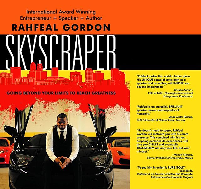 Skyscraper, Rahfeal C Gordon
