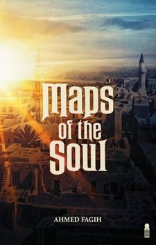 Maps of the Soul, Ahmed Fagih
