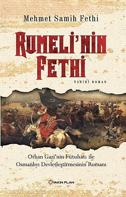 Rumeli'nin Fethi, Mehmet Samih Fethi