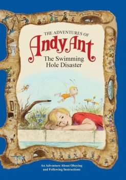 The Adventures of Andy Ant, Gerald D. O'Nan