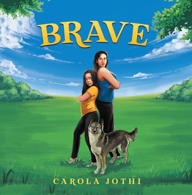 Brave, Carola Jothi