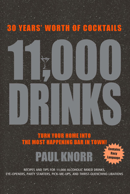 11,000 Drinks, Paul Knorr