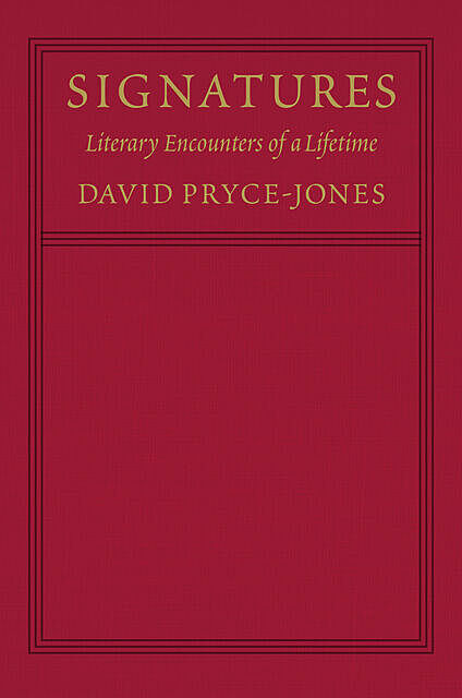 Signatures, David Pryce-Jones