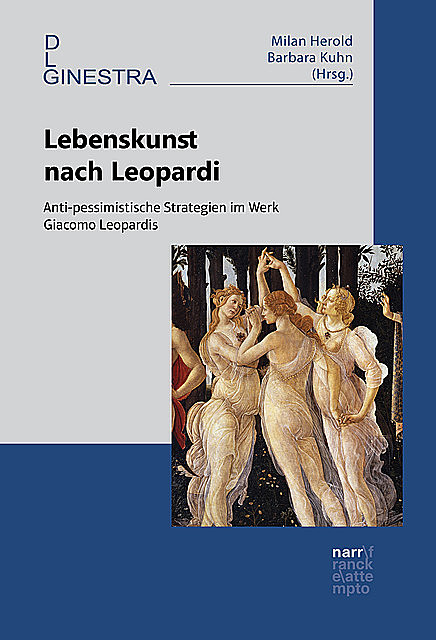 Lebenskunst nach Leopardi, Barbara Kuhn, Milan Herold