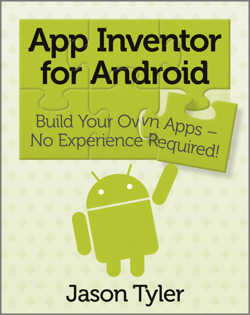 App Inventor for Android, Jason Tyler
