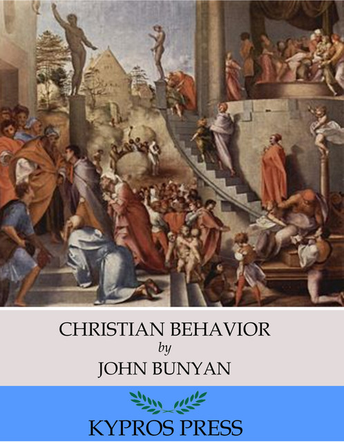 Christian Behavior, John Bunyan