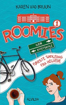 Roomies 1: Første skoledag fra helvede, Karen Vad Bruun