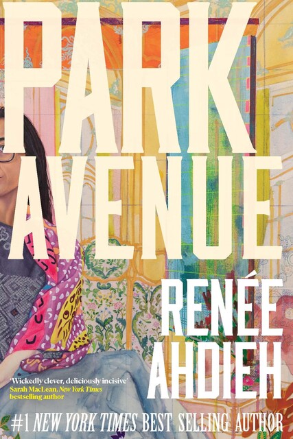 Park Avenue, Renee Ahdieh
