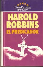 El Predicador, Harold Robbins