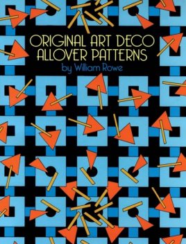 Original Art Deco Allover Patterns, William Rowe