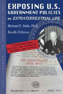 Exposing U.S. Government Policies On Extraterrestrial Life: The Challenge Of Exopolitics, Michael Salla