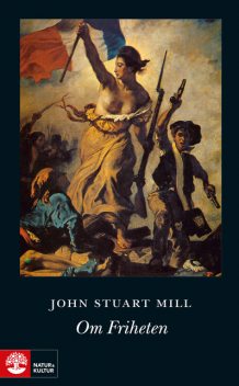 Om friheten, John Stuart Mill