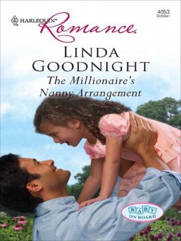 The Millionaire's Nanny Arrangement, Linda Goodnight