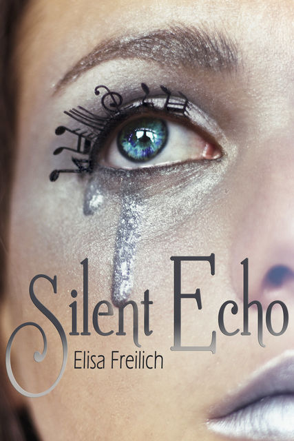 Silent Echo, Elisa Freilich