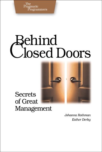 Behind Closed Doors (for Shaliko), Johanna Rothman