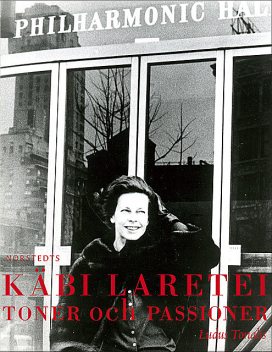 Toner och passioner, Käbi Laretei