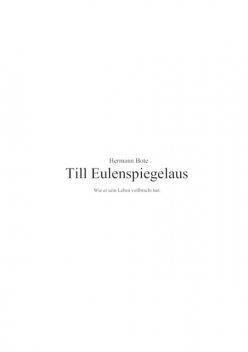 Till Eulenspiegelaus, Hermann Bote