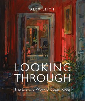 Looking Through, Alex Leith