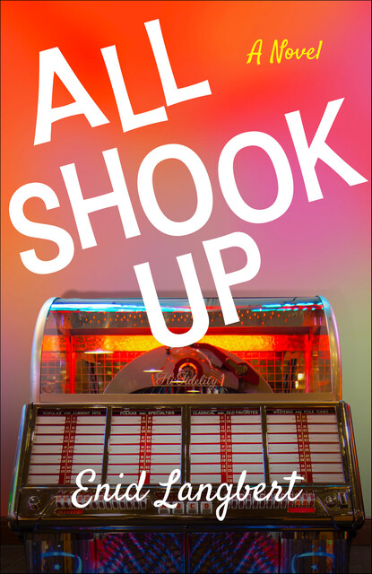 All Shook Up, Enid Langbert