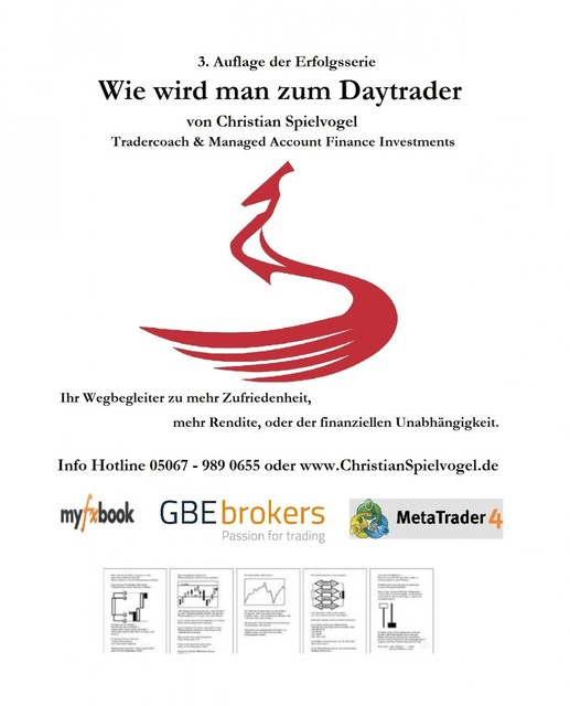 Wie wird man Daytrader 3. Auflage, Christian Spielvogel