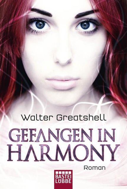 Gefangen in Harmony, Walter Greatshell