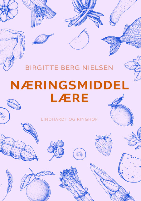 Næringsmiddellære, Birgitte Nielsen