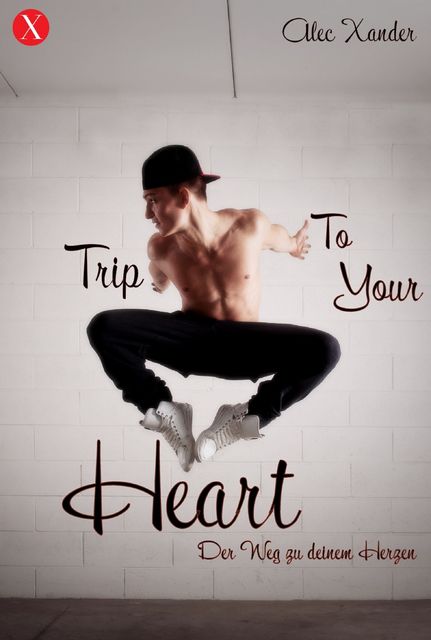Trip To Your Heart, Alec Xander