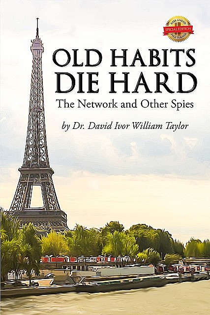 Old Habits Die Hard, David Ivor William Taylor