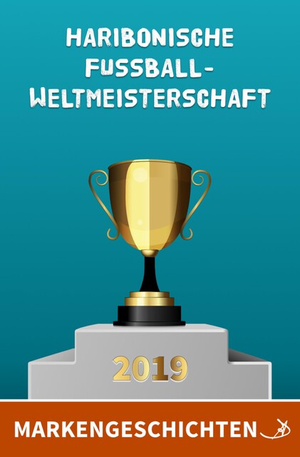 Markengeschichten: Haribonische Fußballweltmeisterschaft 2019, Andreas Dietrich