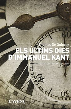 Els últims dies d'Immanuel Kant, Thomas De Quincey