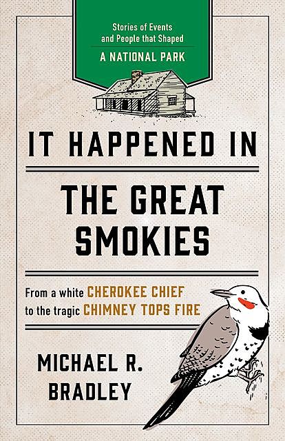 It Happened in the Great Smokies, Michael Bradley