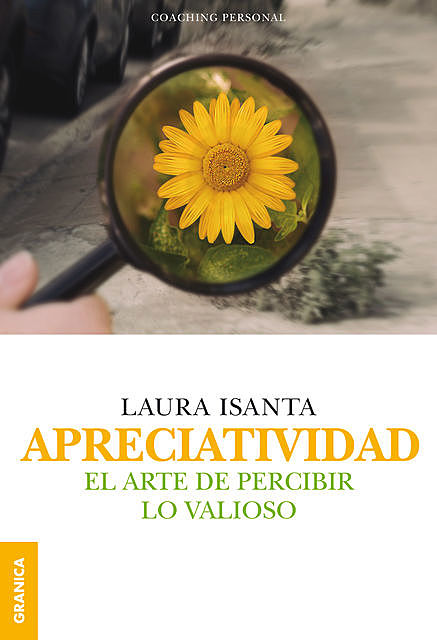 Apreciatividad, Laura Isanta