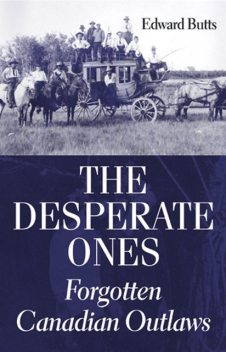 The Desperate Ones, Edward Butts