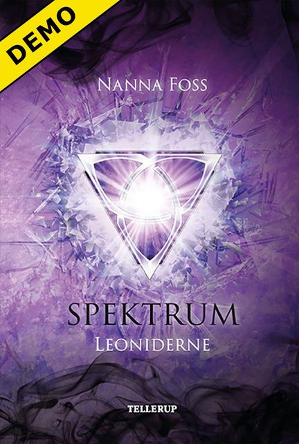 Spektrum #1: Leoniderne (Læseprøve), Nanna Foss