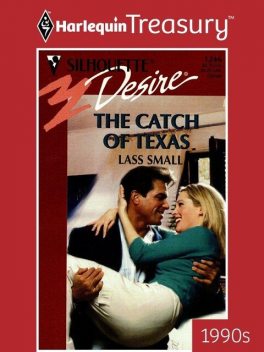 The Catch Of Texas, Lass Small