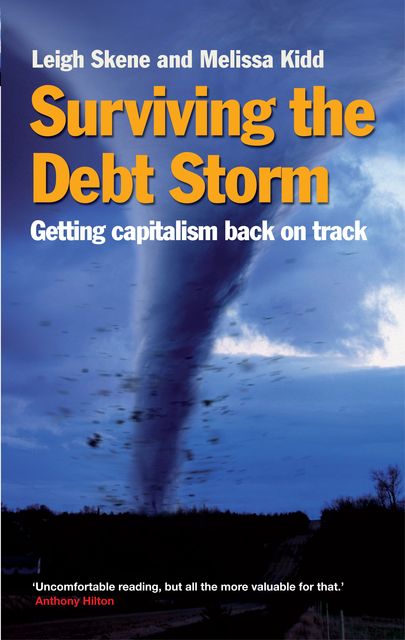 Surviving the Debt Storm, Leigh Skene, Melissa Kidd