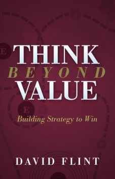 Think Beyond Value, David Flint