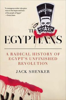 The Egyptians, Jack Shenker