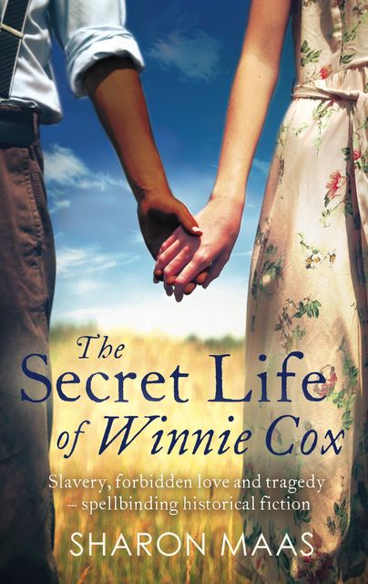 The Secret Life of Winnie Cox, Sharon Maas