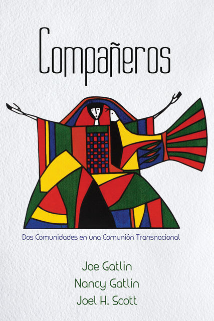 Compañeros, Spanish Edition, Joe Gatlin, Nancy Gatlin